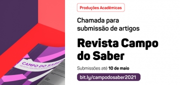 Chamada para submissão de artigos para a revista Campo do Saber é aberta